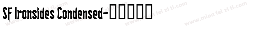 SF Ironsides Condensed字体转换